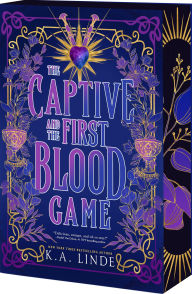 Title: The Captive and the First Blood Game, Author: K. A. Linde