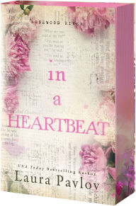 Title: In a Heartbeat, Author: Laura Pavlov
