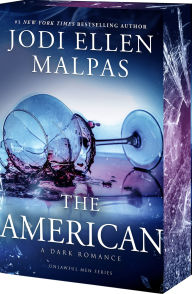 Title: The American, Author: Jodi Ellen Malpas