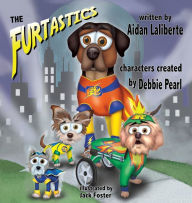 Title: The Furtastics, Author: Aidan Laliberte