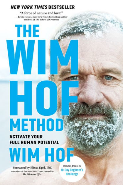 How Iceman Wim Hof Uncovered the Secrets to Our Health