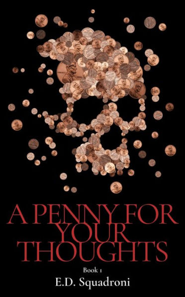 A Penny for your Thoughts: Book 1