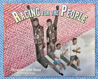 Title: Racing for the People, Author: Christiana Cobb-Dozier