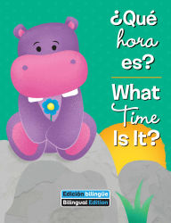 Title: ¿Qué hora es? / What Time Is It?, Author: Veronica Wagner