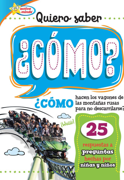 Quiero saber ¿CÓMO? (Kids Ask HOW?)