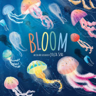 Title: Bloom, Author: Julia Seal