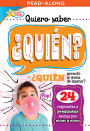 Quiero saber ¿QUIÉN? (Kids Ask WHO?)