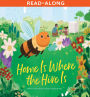 Home Is Where the Hive Is