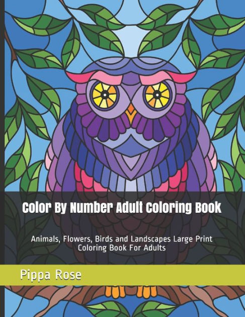 Flowers Color by number for Adults: An Adult Coloring Book with