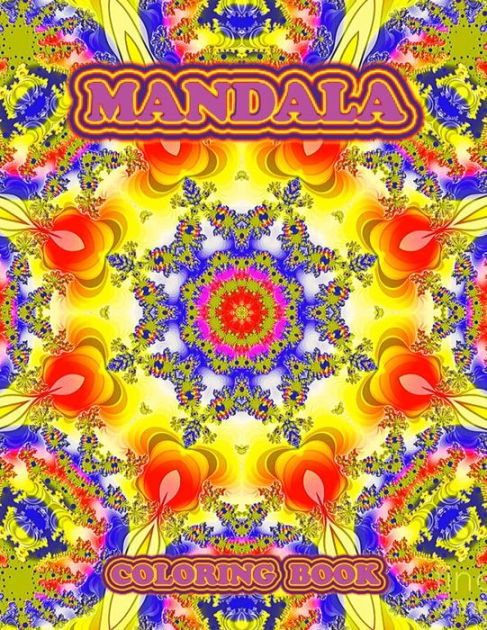 Mandala Coloring Book: Coloring Book Featuring Beautiful Mandalas