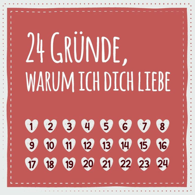 24 Gründe, warum ich dich liebe (Nicht nur) zum Valentinstag, Geschenk