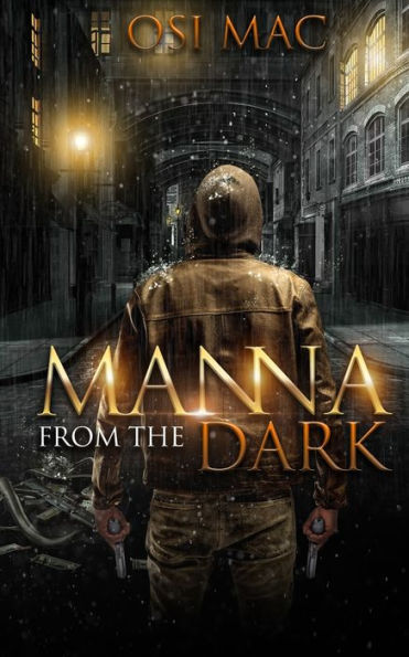 Manna from the Dark