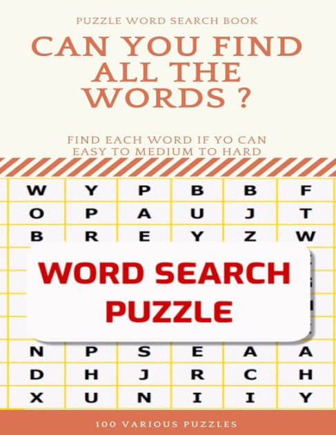 Puzzle Word Search Book Can You Find All The Words ? Find Each Word If 