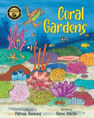 Title: Coral Gardens, Author: Patricia Gleichauf