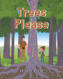 Trees Please