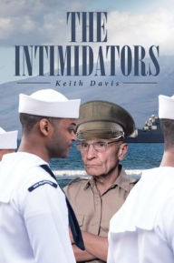 Title: The Intimidators, Author: Keith Davis