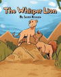 The Whisper Lion