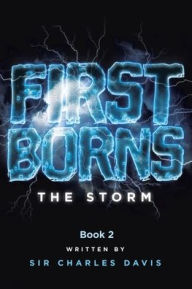 Title: Firstborns: The Storm, Author: Charles Davis