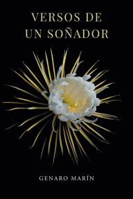 Title: Versos de un Sonador, Author: Genaro Marin