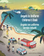 Angels in Uniform Children's book: Angeles con Uniforme Version infantil