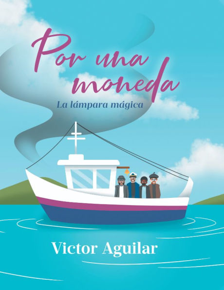 Por una moneda: La lámpara mágica