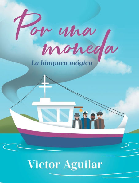 Por una moneda: La lámpara mágica