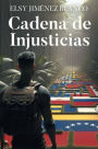 Cadena de Injusticias