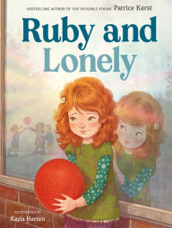 Title: Ruby and Lonely, Author: Patrice Karst