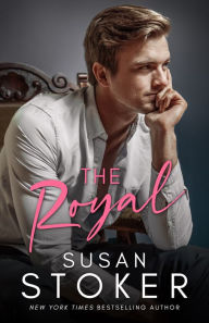 Title: The Royal, Author: Susan Stoker