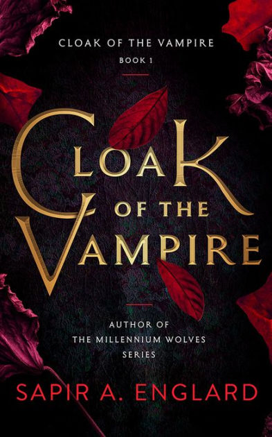 Cloak Of The Vampire By Sapir A Englard Paperback Barnes Noble cloak-of-the-vampire-by-sapir-a-englard-paperback-barnes-noble