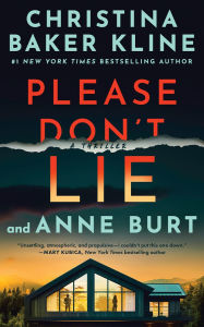 Title: Please Don't Lie: A Thriller, Author: Christina Baker Kline