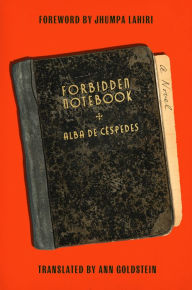 Title: Forbidden Notebook: A Novel, Author: Alba de Céspedes