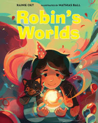 Title: Robin's Worlds, Author: Rainie Oet