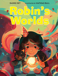 Title: Robin's Worlds, Author: Rainie Oet