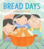 Bread Days