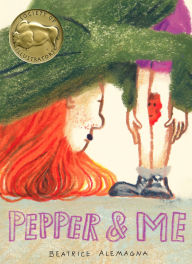 Title: Pepper and Me, Author: Beatrice Alemagna