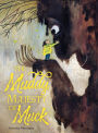 The Muddy Majesty of Muck