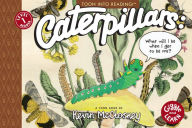 Title: Caterpillars: What Will I Be When I Get to be Me?: TOON Level 1, Author: Kevin McCloskey