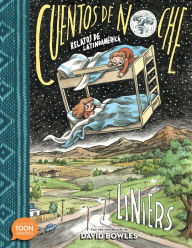Title: Cuentos de noche: Relatos de Latinoamérica: A TOON Graphic, Author: Liniers