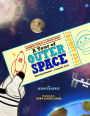 A Tour of Outer Space: Amazing Numbers--Fantastic Facts