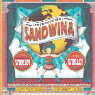 Title: Introducing Sandwina: The Strongest Woman in the World!, Author: Vicki Conrad