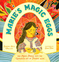 Title: Marie's Magic Eggs: How Marie Procai Kept the Ukrainian Art of Pysanky Alive, Author: Sandra Neil Wallace