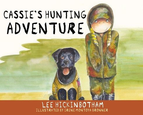 Cassie's Hunting Adventure