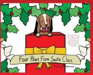 Title: Four Paws from Santa Claus: Based on the true story of how 3 siblings were gifted with a tiny treasure and quickly learned the value of family, love, and loyalty., Author: Diana Gorman