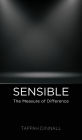 Sensible: The Measure of Difference