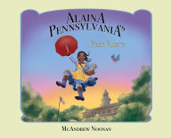 Title: Alaina Pennsylvania's First Flight!, Author: McAndrew Noonan