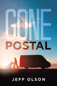Title: Gone Postal, Author: Jeff Olson