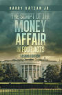 The Script of The MONEY Affair In Four Acts