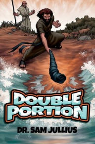Title: DOUBLE PORTION, Author: Sam Jullius