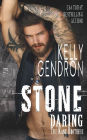 STONE (Daring the Kane Brothers)